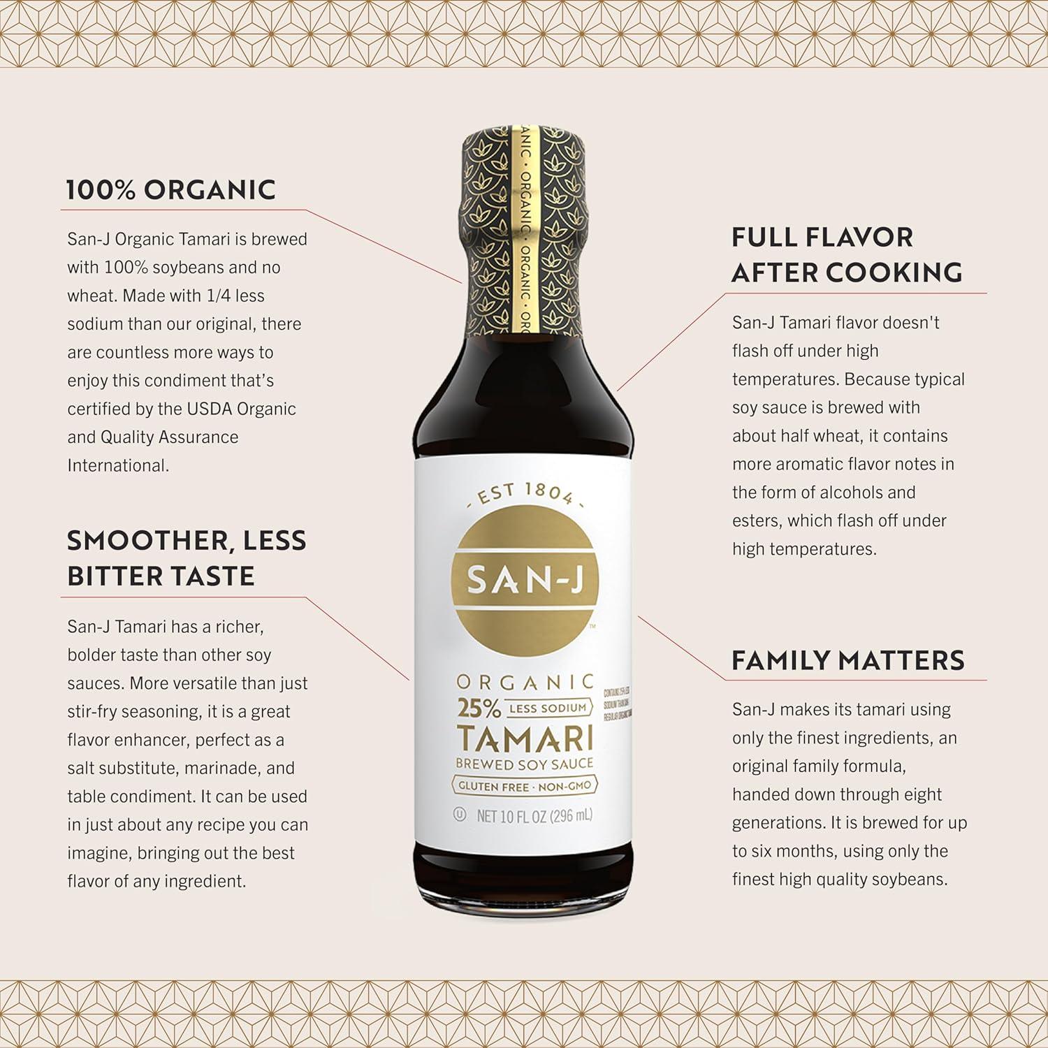 image:imageSanJ Organic Gluten Free Tamari Soy Sauce with 50 Less Sodium Made with 100 Whole Soy Specially Brewed 20 oz BottleLess Sodium Organic Tamari